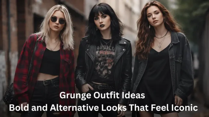 Grunge Outfit Ideas Grunge Outfit Ideas