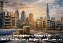 Development Finance UK: A 2026 Guide for Property Projects and Investors Development Finance UK