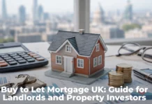 Buy to Let Mortgage UK: A 2026 Guide for Landlords and Property Investors Buy to Let Mortgage UK