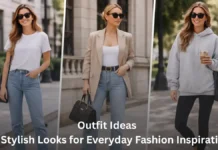 Outfit Ideas: 20 Stylish Looks for Everyday Fashion Inspiration Outfit Ideas