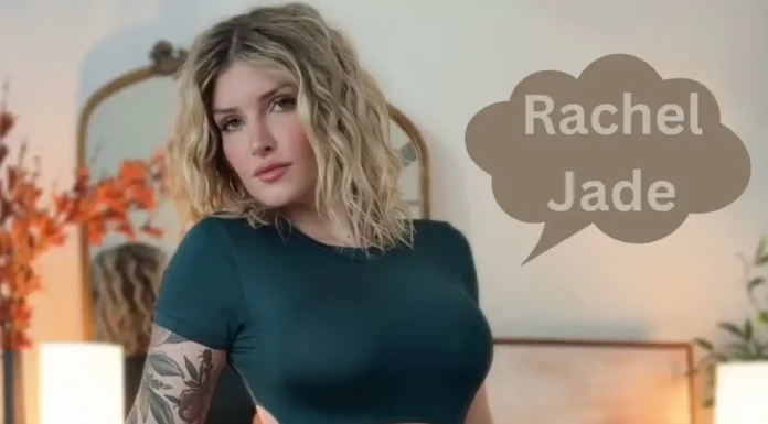 Rachel Jade Biography, Age, Career, Height, Net Worth & More (2026) Rachel Jade